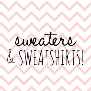 Sweaters & Sweatshirts!